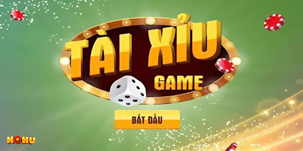 Tài xỉu tại Nohu