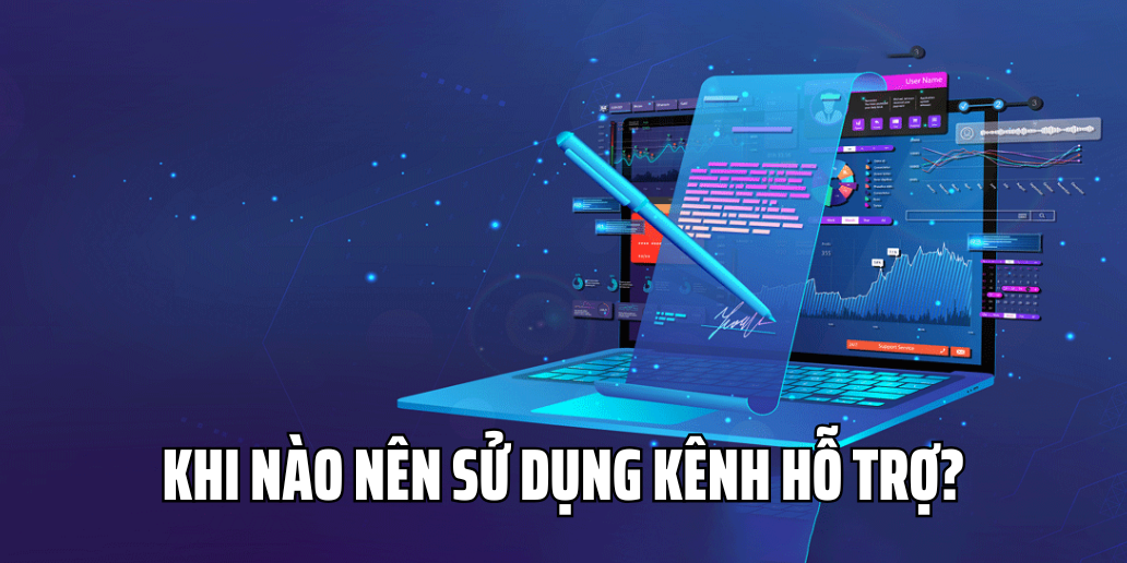 Liên Hệ Nohu Bet.Info - Khi Nào Nên Sử Dụng Kênh Hỗ Trợ?